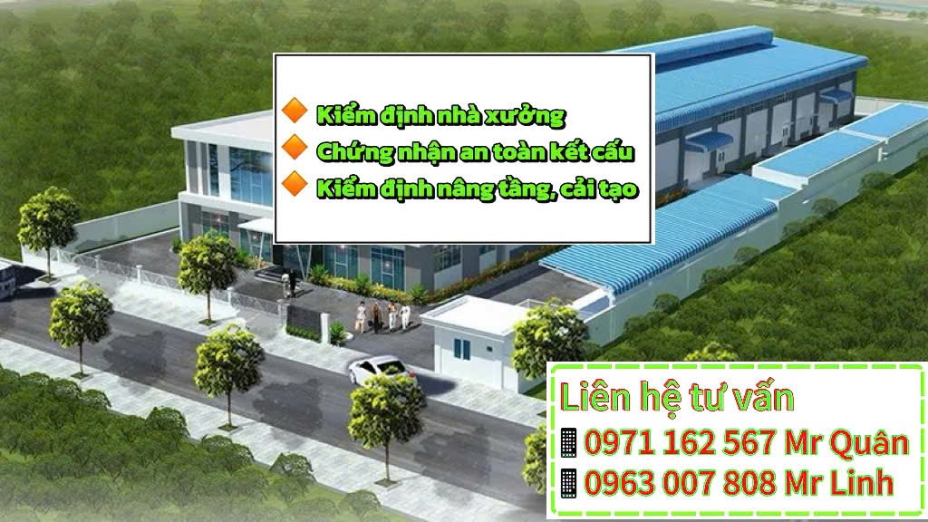 Kiểm định nhà xưởng uy tín - giải pháp tối ưu cho doanh nghiệp