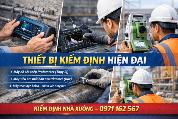 Thiết bị kiểm định hiện đại gồm máy dò cốt thép Profometer, máy siêu âm mối hàn Krautkramer và máy toàn đạc Leica trong kiểm định nhà xưởng