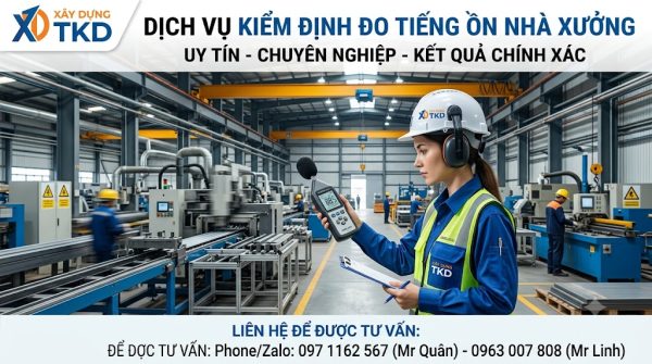 Dịch vụ kiểm định đo tiếng ồn nhà xưởng